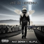 Aye Be Herenna (Explicit)