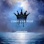 CONSCIOUS ROSE (SWITCHING TIMELINES) [Explicit]