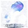 Thank Him (feat. Jus Jaz)