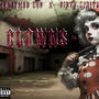 Clowns (feat. Dirty Sprite) [Explicit]