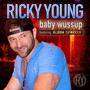 Baby Wussup (feat. Bubba Sparxxx)