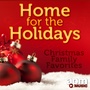 Home for the Holidays: Christmas Family Favorites