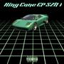 King Cane EP SZN 1 (Explicit)