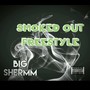 Smoked Out Freestyle (Explicit)