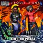 AIN'T NO PHASE (Explicit)