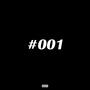 #001 (Explicit)