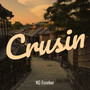 Crusin (Explicit)