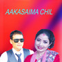 AAKASAIMA CHIL (Acoustic Version)