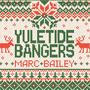 Yuletide Bangers