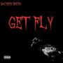 Get Fly (Explicit)