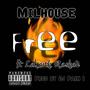 Free (feat. Lakeith Rashad) [Explicit]