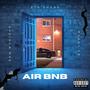 Air BNB (feat. Muddy Ed & BGM Montcho) [Explicit]