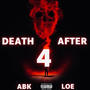 Death After 4 (Explicit)