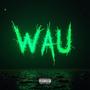 WAU (Explicit)