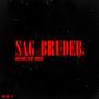 Sag Bruder (feat. Emzaa) [Explicit]