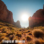 Tropical breeze