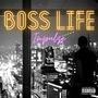 Boss Life (Explicit)