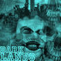 Darklands (feat. Mix mastered and recorded) [Explicit]