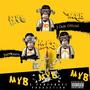 MYB (feat. Newborn) [Explicit]