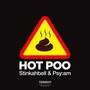 Hot Poo (Explicit)