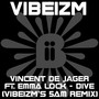 Dive (Vibeizm's 5am Remix)