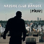 Nazdar Club Banger