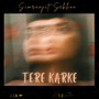 Tere Karke (Explicit)