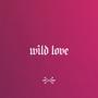 Wild Love