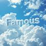 Famous (Explicit)
