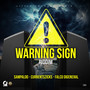 Warning Sign Riddim