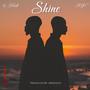 Shine (feat. AYO ^)