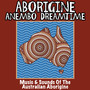 Aborigine Anembo Dreamtime