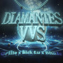 DIAMANTES VVS (Remix)