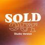 Sold Out (feat. Milo Ochoa, AFO & Fiona Ledoux) [Studio Version]