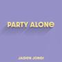 Party Alone