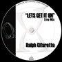 Let's Get It On (Live Mix)