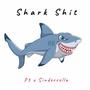 Shark **** (feat. P3) [Explicit]