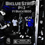 Bklue StripS, Pt. 2 (feat. Buck1800) [Explicit]