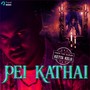 Pei Kathai (From 