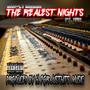 The Realest Nights (feat. Vex) [Explicit]