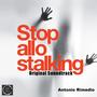 Stop allo stalking