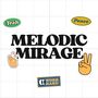 Melodic Mirage