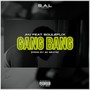 Gang Bang (Explicit)