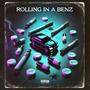 ROLLING IN A BENZ (Explicit)