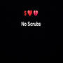 NO SCRUBS (Explicit)