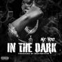 In The Dark (Explicit)