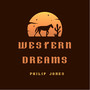 Western Dreams