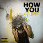 How You Know (Explicit)