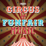 Circus & Funfair Music