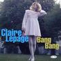 Claire Lepage  Bang Bang (Remasterisé)